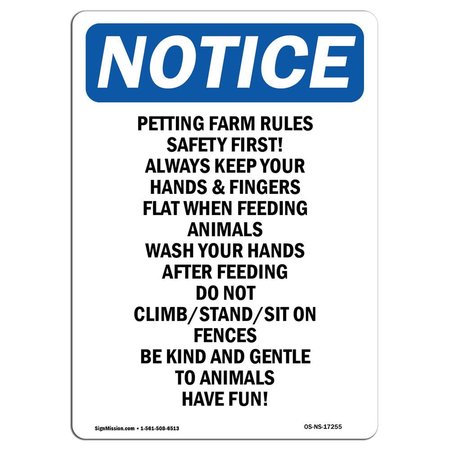 SIGNMISSION OSHA Sign, Petting Farm Rules Safety First!, 24in X 18in Rigid Plastic, 18" W, 24" L, Portrait OS-NS-P-1824-V-17255